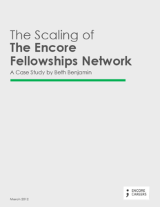 The Scaling of the Encore Fellowships Network