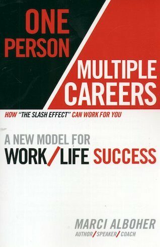 One Person/Multiple Careers