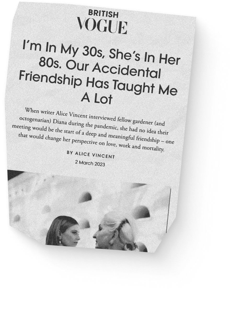 British Vogue newspaper clipping with headline: 'I'm in my 30's, She's in her 80s. Our accidental Friendship Has Taught me a lot.'