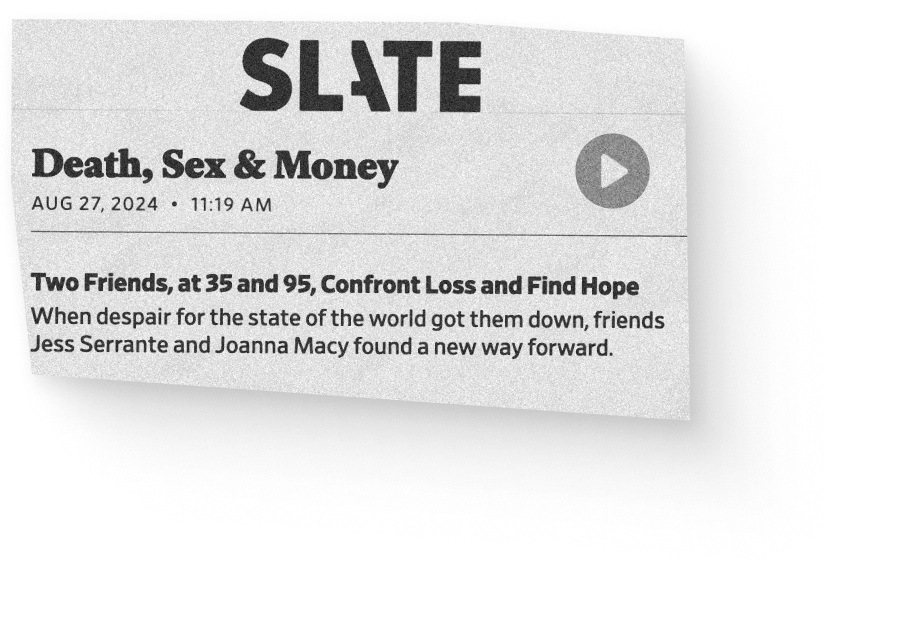 Slate clipping with headline: Two friends, at 35 and 90, confront loss and find hope