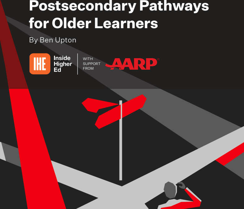 Generation Now: Postsecondary Pathways for Older Learners