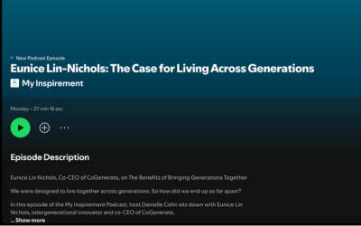 Eunice Lin Nichols: The Case for Living Across Generations